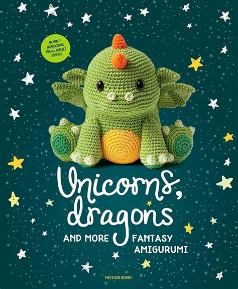 Crochet and Enchantment: The Art of Creating Magical Creatures